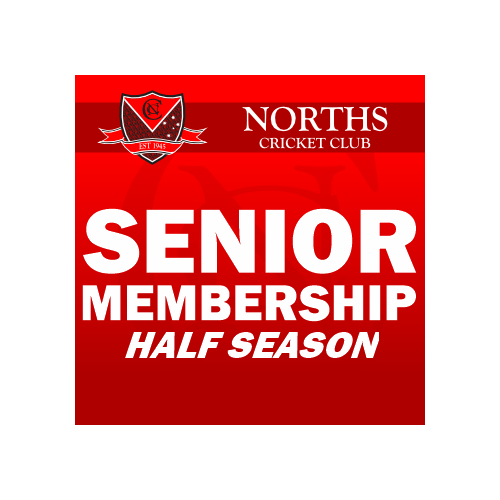 Norths Cricket (NCCSHOP) - SENIORS Membership -  HALF Season